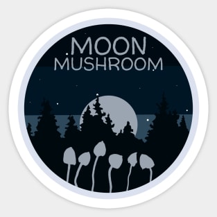 Moon Mushroom, Microdose mushrooms, Magic Mushrooms, hallucinogenic mushrooms, psilocybin mushroom Sticker